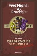 FIVE NIGHTS AT FREDDY S CUADERNO DE SUPERVIVENCIA | 9788419283207 | CAWHTON, SCOTT | Llibreria L'Odissea - Libreria Online de Vilafranca del Penedès - Comprar libros