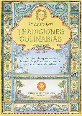 TRADICIONES CULINARIAS | 9788494622441 | FALLON, SALLY | Llibreria L'Odissea - Libreria Online de Vilafranca del Penedès - Comprar libros