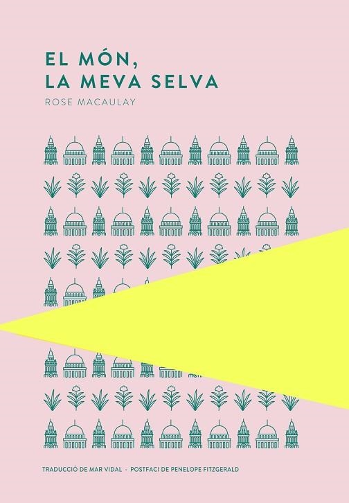 EL MÓN LA MEVA SELVA | 9789992076422 | MACAULAY, ROSE | Llibreria L'Odissea - Libreria Online de Vilafranca del Penedès - Comprar libros