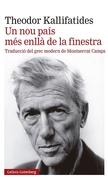 UN NOU PAÍS MÉS ENLLÀ DE LA FINESTRA | 9788419392398 | KALLIFATIDES, THEODOR | Llibreria L'Odissea - Libreria Online de Vilafranca del Penedès - Comprar libros