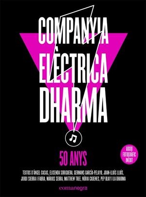 COMPANYIA ELÈCTRICA DHARMA | 9788419590114 | COMPANYIA ELÈCTRICA DHARMA | Llibreria Online de Vilafranca del Penedès | Comprar llibres en català