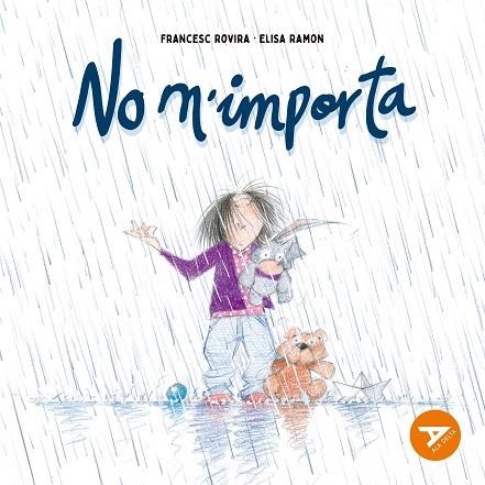 NO M IMPORTA | 9788447949311 | RAMON BOFARULL, ELISA | Llibreria L'Odissea - Libreria Online de Vilafranca del Penedès - Comprar libros