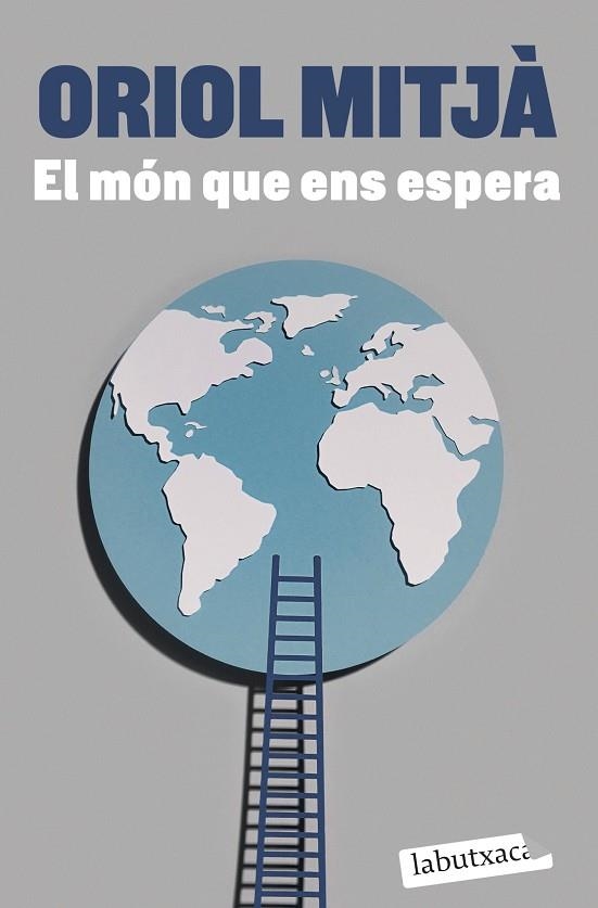 EL MÓN QUE ENS ESPERA | 9788419107565 | MITJÀ, ORIOL | Llibreria L'Odissea - Libreria Online de Vilafranca del Penedès - Comprar libros