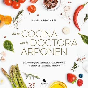 EN LA COCINA CON LA DOCTORA ARPONEN | 9788413442273 | ARPONEN, SARI | Llibreria L'Odissea - Libreria Online de Vilafranca del Penedès - Comprar libros