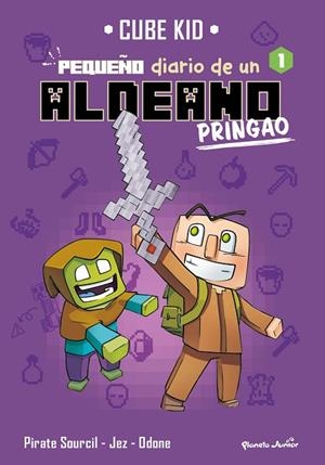 MINECRAFT PEQUEÑO DIARIO DE UN ALDEANO PRINGAO 1 | 9788408269687 | CUBE KID | Llibreria Online de Vilafranca del Penedès | Comprar llibres en català