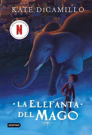 LA ELEFANTA DEL MAGO | 9788408273042 | DICAMILLO, KATE | Llibreria L'Odissea - Libreria Online de Vilafranca del Penedès - Comprar libros