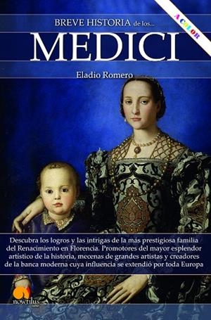 BREVE HISTORIA DE LOS MEDICI N E COLOR | 9788413051192 | ROMERO GARCÍA, ELADIO | Llibreria L'Odissea - Libreria Online de Vilafranca del Penedès - Comprar libros
