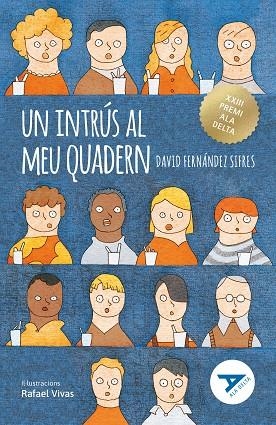 UN INTRÚS AL MEU QUADERN | 9788447946655 | FERNÁNDEZ SIFRES, DAVID | Llibreria L'Odissea - Libreria Online de Vilafranca del Penedès - Comprar libros