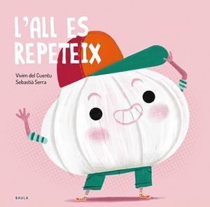 L'ALL ES REPETEIX | 9788447949243 | VIVIM DEL CUENTU | Llibreria Online de Vilafranca del Penedès | Comprar llibres en català