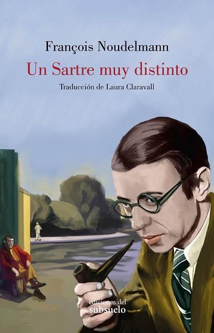 UN SARTRE MUY DISTINTO | 9788412657203 | NOUDELMANN, FRANÇOIS | Llibreria L'Odissea - Libreria Online de Vilafranca del Penedès - Comprar libros
