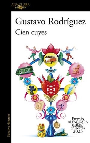 CIEN CUYES (PREMIO ALFAGUARA DE NOVELA 2023) | 9788420465630 | RODRÍGUEZ, GUSTAVO | Llibreria L'Odissea - Libreria Online de Vilafranca del Penedès - Comprar libros
