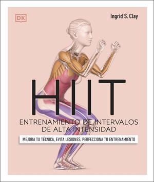 HIIT. ENTRENAMIENTO DE INTERVALOS DE ALTA INTENSIDAD | 9780241619872 | DK | Llibreria L'Odissea - Libreria Online de Vilafranca del Penedès - Comprar libros