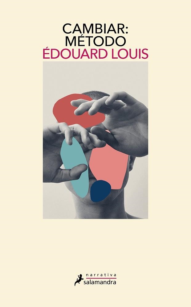 CAMBIAR MÉTODO | 9788418968563 | LOUIS, ÉDOUARD | Llibreria Online de Vilafranca del Penedès | Comprar llibres en català