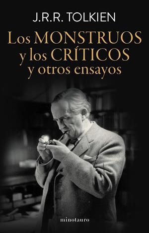 LOS MONSTRUOS Y LOS CRÍTICOS | 9788445015032 | TOLKIEN, J. R. R. | Llibreria L'Odissea - Libreria Online de Vilafranca del Penedès - Comprar libros