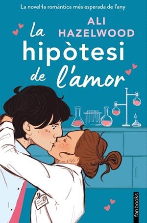 LA HIPÒTESI DE L'AMOR | 9788419150400 | HAZELWOOD, ALI | Llibreria Online de Vilafranca del Penedès | Comprar llibres en català