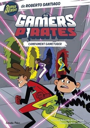 ELS GAMERS PIRATES 2 CAMPAMENT GAMETUBER | 9788413894874 | SANTIAGO, ROBERTO | Llibreria L'Odissea - Libreria Online de Vilafranca del Penedès - Comprar libros
