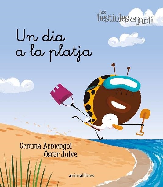 UN DIA A LA PLATJA | 9788417599249 | ARMENGOL MORELL, GEMMA | Llibreria L'Odissea - Libreria Online de Vilafranca del Penedès - Comprar libros