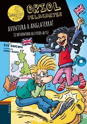 AVENTURA A ANGLATERRA I DESVENTURA ALS PISOS ALTS | 9788447949359 | SANTANA BIGAS, EVA | Llibreria L'Odissea - Libreria Online de Vilafranca del Penedès - Comprar libros
