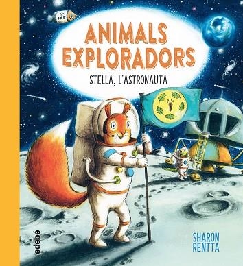 STELLA L'?ASTRONAUTA | 9788468362656 | RENTTA, SHARON | Llibreria L'Odissea - Libreria Online de Vilafranca del Penedès - Comprar libros