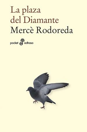 LA PLAZA DEL DIAMANTE | 9788435022613 | RODOREDA, MERCÈ | Llibreria L'Odissea - Libreria Online de Vilafranca del Penedès - Comprar libros