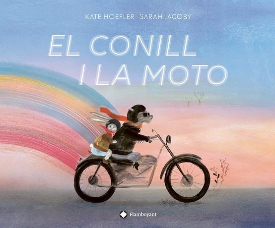 EL CONILL I LA MOTO | 9788417749323 | HOEFLER, KATE | Llibreria L'Odissea - Libreria Online de Vilafranca del Penedès - Comprar libros