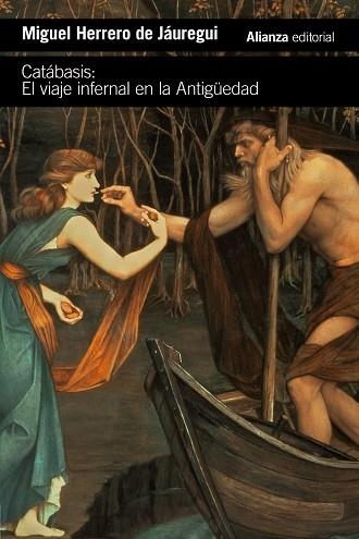 CATABASIS EL VIAJE INFERNAL EN LA ANTIGÜEDAD | 9788411482080 | HERRERO DE JÁUREGUI, MIGUEL | Llibreria L'Odissea - Libreria Online de Vilafranca del Penedès - Comprar libros