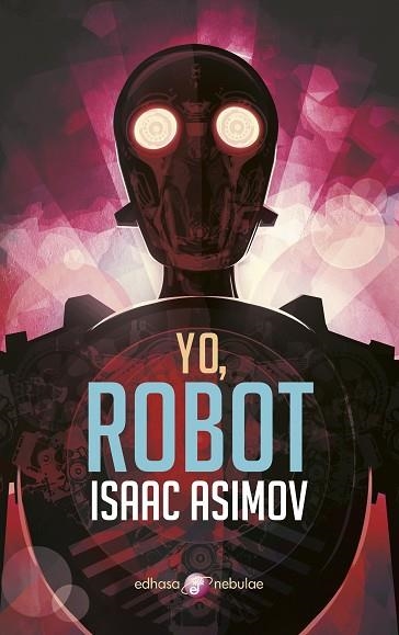 YO ROBOT | 9788435021340 | ASIMOV, ISAAC | Llibreria L'Odissea - Libreria Online de Vilafranca del Penedès - Comprar libros