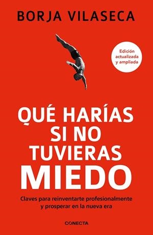 QUÉ HARÍAS SI NO TUVIERAS MIEDO | 9788417992965 | VILASECA, BORJA | Llibreria L'Odissea - Libreria Online de Vilafranca del Penedès - Comprar libros