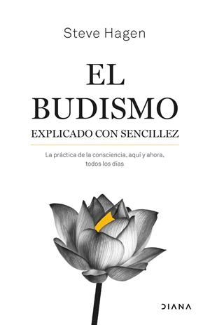 EL BUDISMO EXPLICADO CON SENCILLEZ | 9788411190688 | HAGEN, STEVE | Llibreria L'Odissea - Libreria Online de Vilafranca del Penedès - Comprar libros