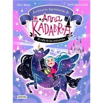 PACK ANNA KADABRA AVENTURAS LEGENDARIAS 1 EL VALLE DE LOS UNICORNIOS + BOLÍGRAFO CON PURPURINA | 8432715152897 | MAÑAS, PEDRO/SIERRA LISTÓN, DAVID | Llibreria Online de Vilafranca del Penedès | Comprar llibres en català