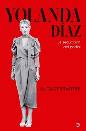 YOLANDA DÍAZ | 9788413845272 | COSTANTINI, LUCA | Llibreria L'Odissea - Libreria Online de Vilafranca del Penedès - Comprar libros