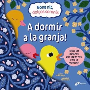 BONA NIT DOLÇOS SOMNIS A DORMIR A LA GRANJA | 9788413492384 | ROWLAND, LUCY | Llibreria L'Odissea - Libreria Online de Vilafranca del Penedès - Comprar libros