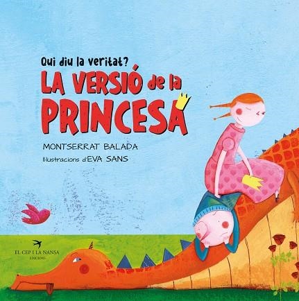 QUI DIU LA VERITAT? LA PRINCESA O EL DRAC? | 9788418522994 | BALADA, MONTSERRAT | Llibreria L'Odissea - Libreria Online de Vilafranca del Penedès - Comprar libros