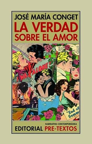 LA VERDAD SOBRE EL AMOR | 9788419633170 | CONGET, JOSÉ MARÍA | Llibreria L'Odissea - Libreria Online de Vilafranca del Penedès - Comprar libros