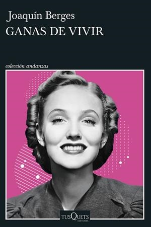 GANAS DE VIVIR | 9788411072779 | BERGES, JOAQUÍN | Llibreria Online de Vilafranca del Penedès | Comprar llibres en català