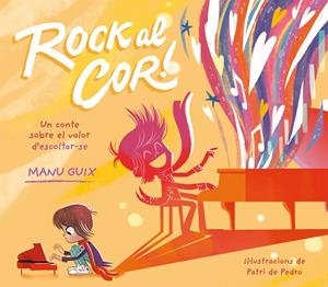 ROCK AL COR | 9788448863982 | GUIX, MANU | Llibreria Online de Vilafranca del Penedès | Comprar llibres en català