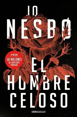 EL HOMBRE CELOSO | 9788466364119 | NESBO, JO | Llibreria L'Odissea - Libreria Online de Vilafranca del Penedès - Comprar libros