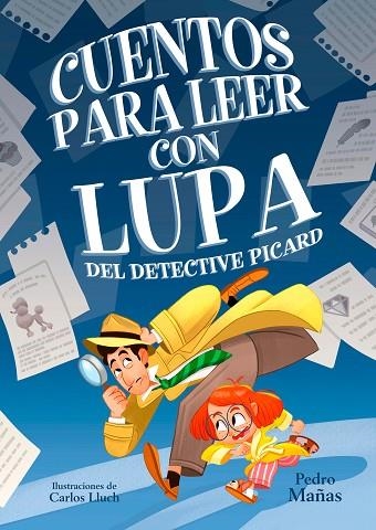 CUENTOS PARA LEER CON LUPA DEL DETECTIVE PICARD | 9788448862923 | MAÑAS, PEDRO | Llibreria L'Odissea - Libreria Online de Vilafranca del Penedès - Comprar libros