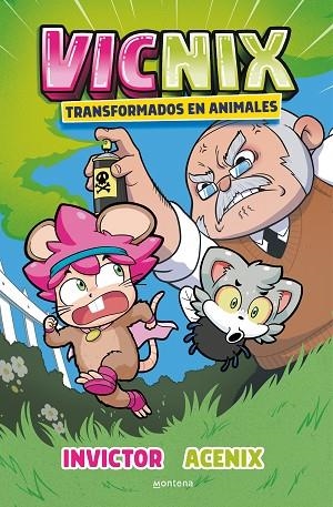 VICNIX TRANSFORMADOS EN ANIMALES INVICTOR Y ACENIX 4 | 9788418798832 | INVICTOR/ACENIX | Llibreria L'Odissea - Libreria Online de Vilafranca del Penedès - Comprar libros