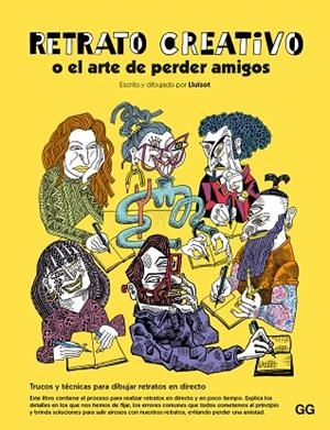 RETRATO CREATIVO | 9788425234361 | LLUÏSOT | Llibreria L'Odissea - Libreria Online de Vilafranca del Penedès - Comprar libros