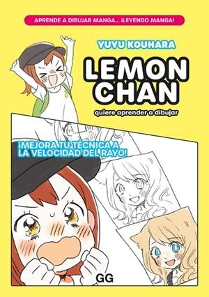 LEMON CHAN QUIERE APRENDER A DIBUJAR | 9788425234576 | KOUHARA, YUYU | Llibreria L'Odissea - Libreria Online de Vilafranca del Penedès - Comprar libros