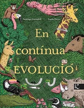 EN CONTÍNUA EVOLUCIÓ | 9788418558627 | GINNOBILI, SANTIAGO | Llibreria L'Odissea - Libreria Online de Vilafranca del Penedès - Comprar libros