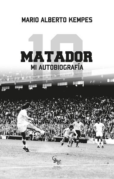 EL MATADOR | 9788417731076 | KEMPES CHIODI, MARIO ALBERTO | Llibreria L'Odissea - Libreria Online de Vilafranca del Penedès - Comprar libros