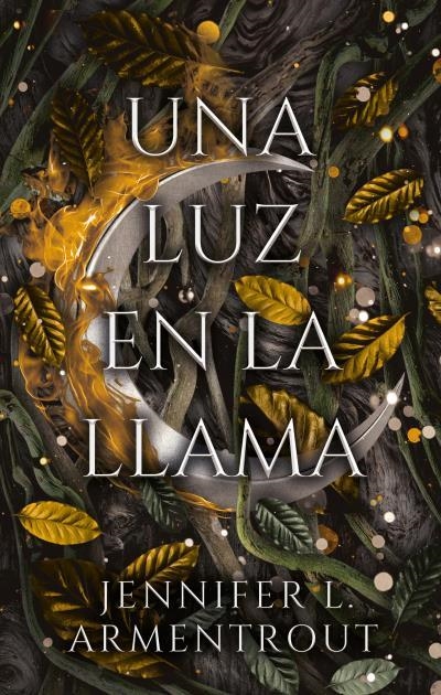 UNA LUZ EN LA LLAMA | 9788417854966 | ARMENTROUT, JENNIFER | Llibreria L'Odissea - Libreria Online de Vilafranca del Penedès - Comprar libros