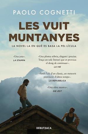 LES VUIT MUNTANYES  | 9788419394217 | COGNETTI, PAOLO | Llibreria L'Odissea - Libreria Online de Vilafranca del Penedès - Comprar libros