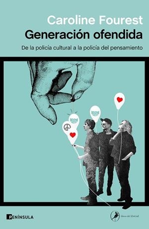 GENERACIÓN OFENDIDA | 9788411000079 | FOUREST, CAROLINE | Llibreria L'Odissea - Libreria Online de Vilafranca del Penedès - Comprar libros