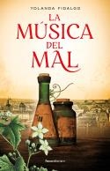 LA MUSICA DEL MAL | 9788419283467 | FIDALGO, YOLANDA | Llibreria L'Odissea - Libreria Online de Vilafranca del Penedès - Comprar libros
