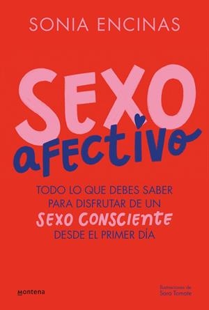 SEXO AFECTIVO | 9788419501455 | ENCINAS, SONIA | Llibreria L'Odissea - Libreria Online de Vilafranca del Penedès - Comprar libros