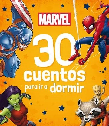 MARVEL 30 CUENTOS PARA IR A DORMIR | 9788418610363 | MARVEL | Llibreria Online de Vilafranca del Penedès | Comprar llibres en català