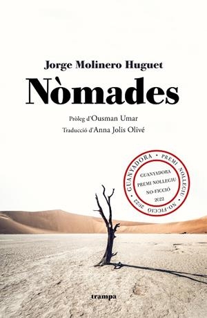 NOMADES | 9788418469190 | MOLINERO HUGUET, JORGE | Llibreria L'Odissea - Libreria Online de Vilafranca del Penedès - Comprar libros
